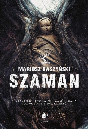 Szaman, Mariusz Kaszyński