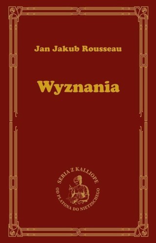 Wyznania, Jan Jakub Rousseau