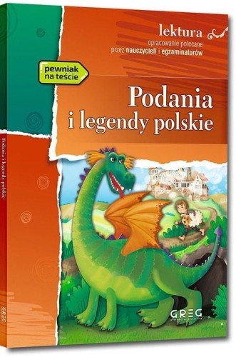 Podania i legendy polskie, praca zbiorowa