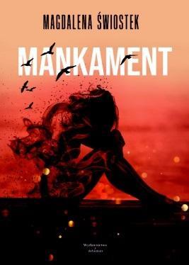 Mankament, Magdalena Świostek