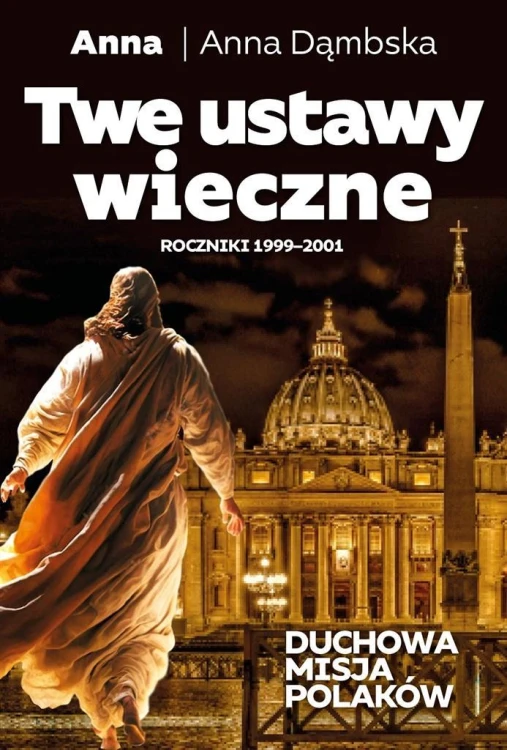 Twe ustawy wieczne, Anna Dąmbska