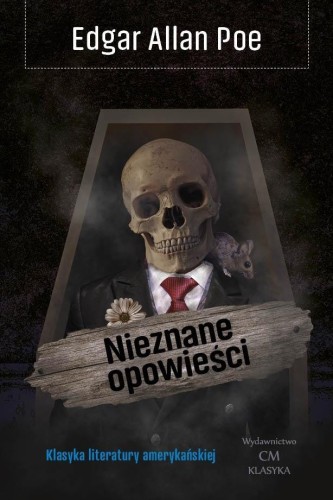 Nieznane opowieści, Edgar Allan Poe