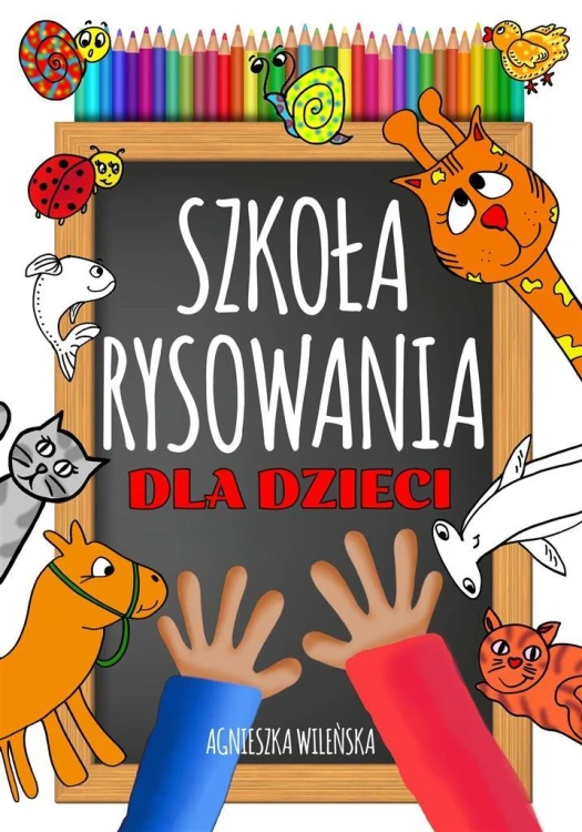 Szkoła rysowania dla dzieci, Agnieszka Wileńska