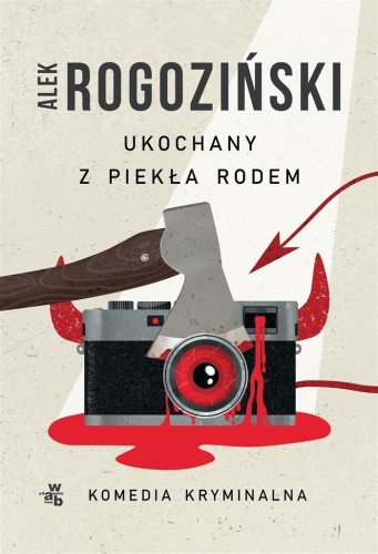 Ukochany z piekła rodem, Alek Rogoziński