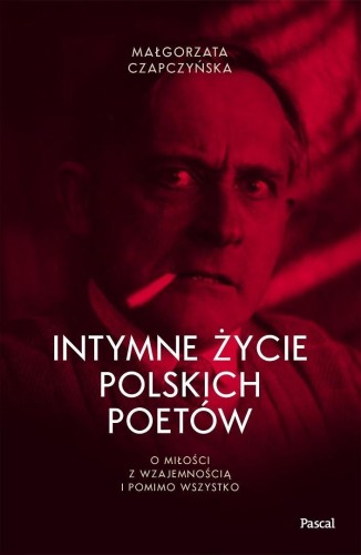 Intymne życie polskich poetów