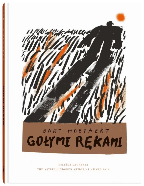 Gołymi rękami, Bart Moeyaert, Alicja Oczko