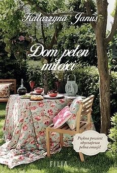 Dom pełen miłości, Katarzyna Janus