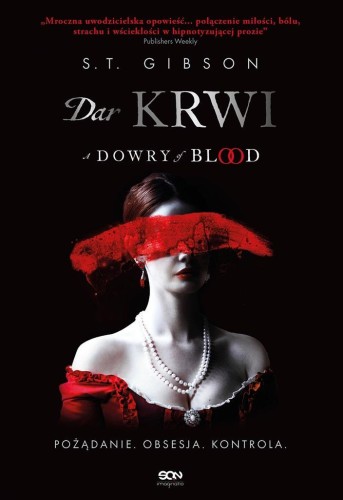 Dar krwi, S.T. Gibson