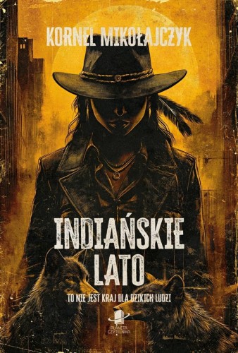 Indiańskie lato, Kornel Mikołajczyk