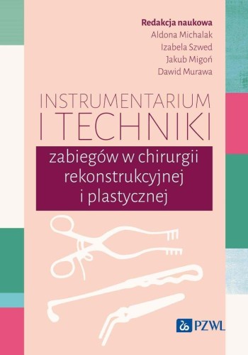 Instrumentarium i techniki zabiegów w chirurgii...