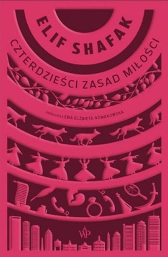 Czterdzieści zasad miłości, Elif Shafak
