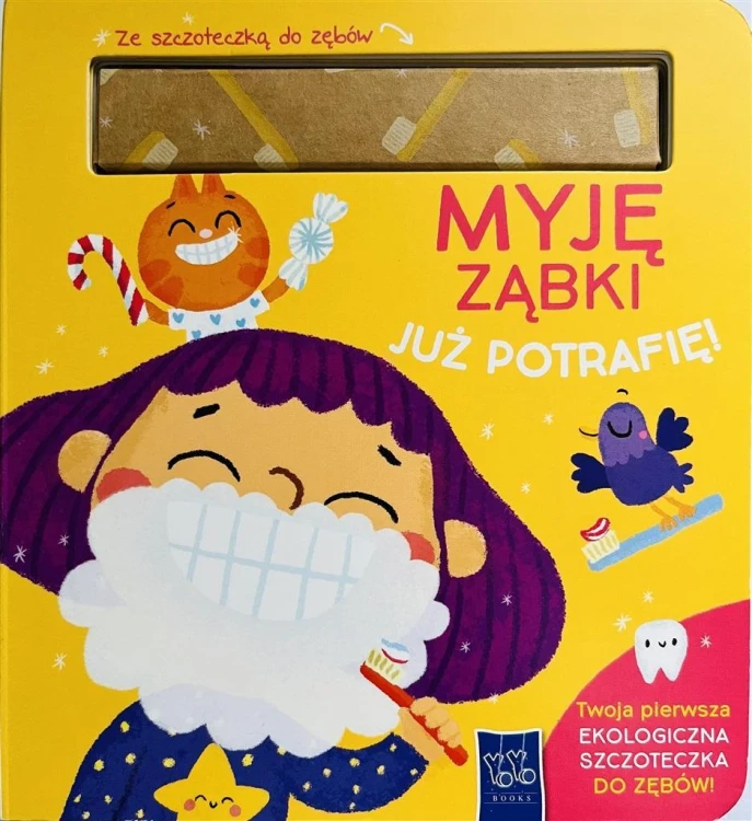 Już potrafię. Myję ząbki, praca zbiorowa