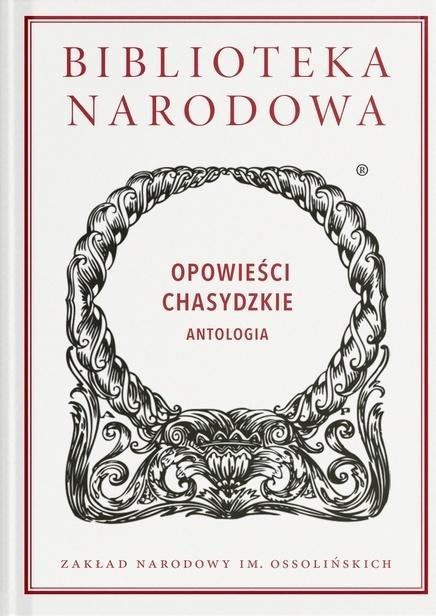Opowieści chasydzkie. Antologia, praca zbiorowa