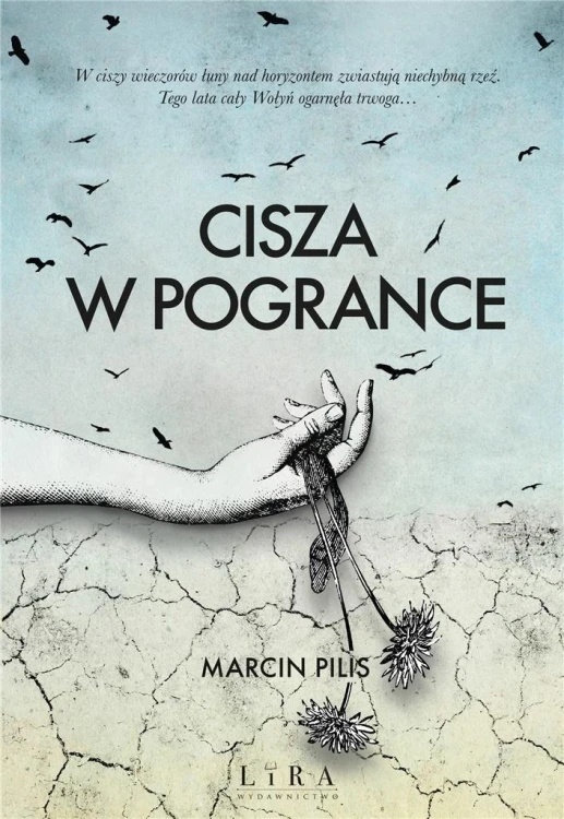 Cisza w Pogrance, Marcin Pilis