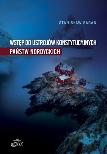 Wstęp do ustrojów konstytucyjnych państw nordyck.