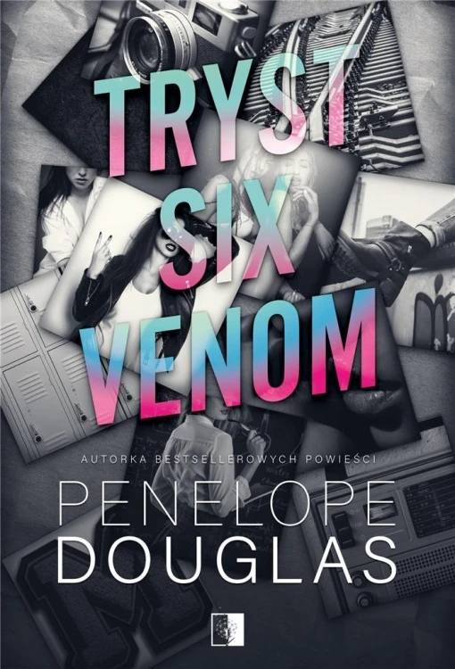 Tryst six venom, Penelope Douglas