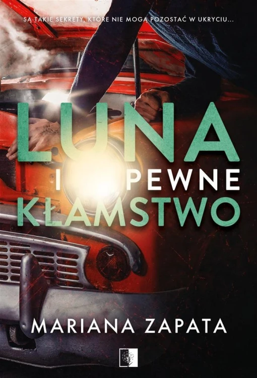 Luna i pewne kłamstwo, Mariana Zapata