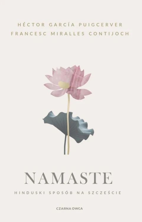 Namaste. Hinduski sposób na szczęście