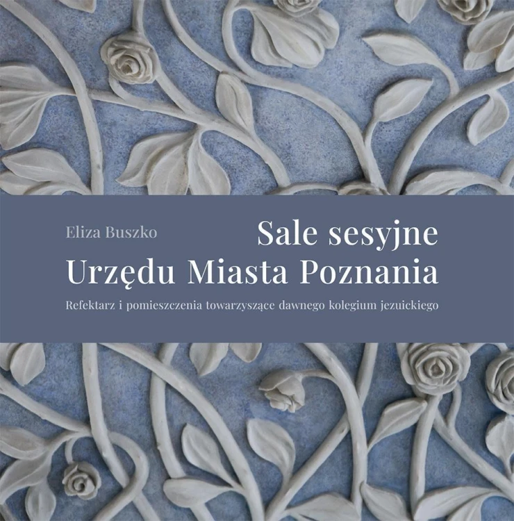 Sale sesyjne Urzędu Miasta Poznania, Eliza Buszko