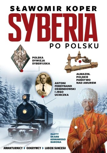 Syberia po polsku, Sławomir Koper