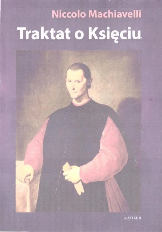 Traktat o Księciu, Niccolo Machiavelli