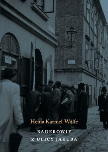 Baderowie z ulicy Jakuba, Henryka Karmel