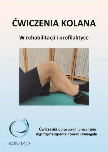 Ćwiczenia kolana, Konrad Domagała