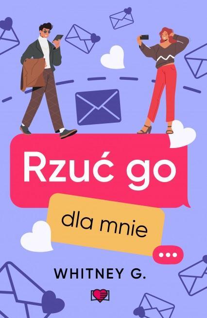Rzuć go dla mnie, Whitney G.