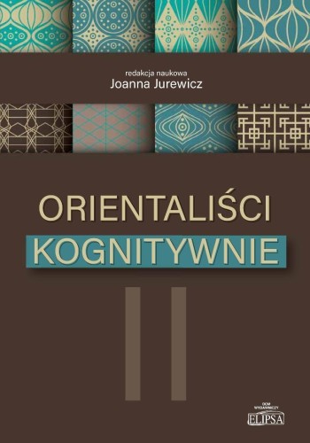 Orientaliści kognitywnie II, Joanna Jurewicz