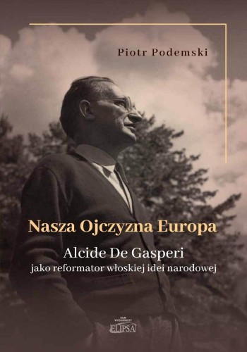 Nasza Ojczyzna Europa, Piotr Podemski