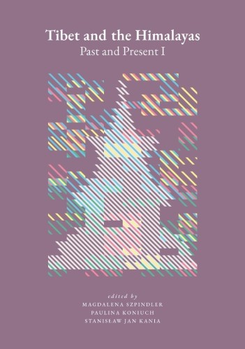 Tibet and the Himalayas: Past and Present I