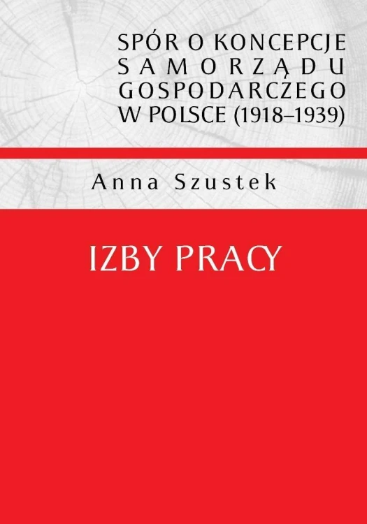 Izby pracy, Anna Szustek