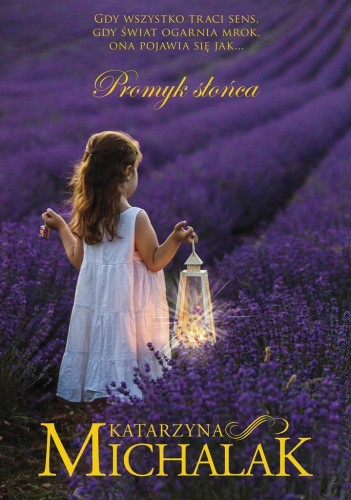 Promyk słońca w.2, Katarzyna Michalak