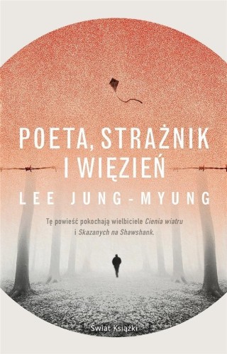 Poeta, strażnik i więzień, Lee Jung-Myung