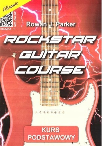 Rockstar Guitar Course w.2, Rowan J. Parker