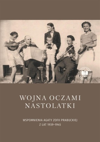 Wojna oczami nastolatki, red. Anna Prabucka-Firlej