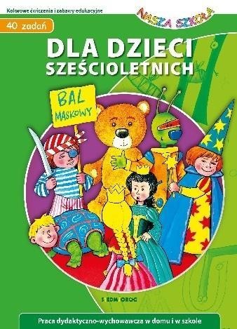 40 zadań dla dzieci sześcioletnich, praca zbiorowa