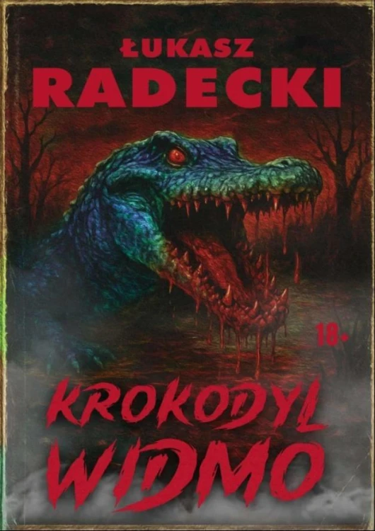 Krokodyl widmo, Łukasz Radeck