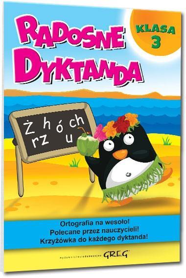 Radosne dyktanda - klasa 3 GREG, Marta Kurdziel