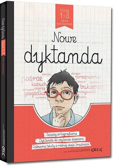 Nowe dyktanda SP 1-3 GREG, praa zbiorowa
