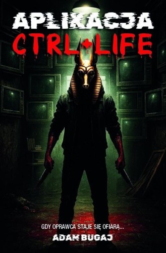 Applikacja Ctrl+Life, Adam Bugaj