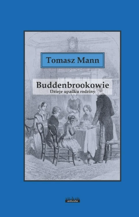 Buddenbrokowie, Tomasz Mann
