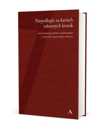 Niepodległa na kartach zakonnych kronik