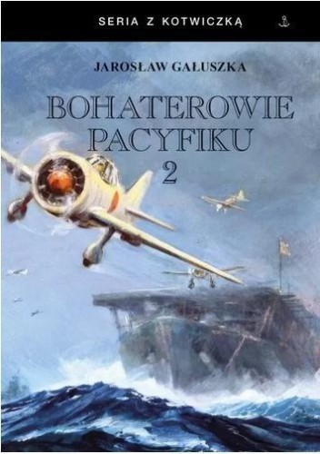 Bohaterowie Pacyfiku 2, Jarosław Gałuszka
