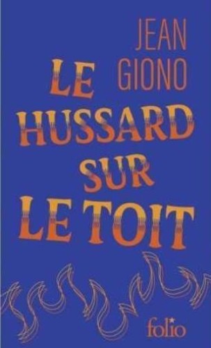Hussard sur le toit (barwione brzegi), Jean Giono