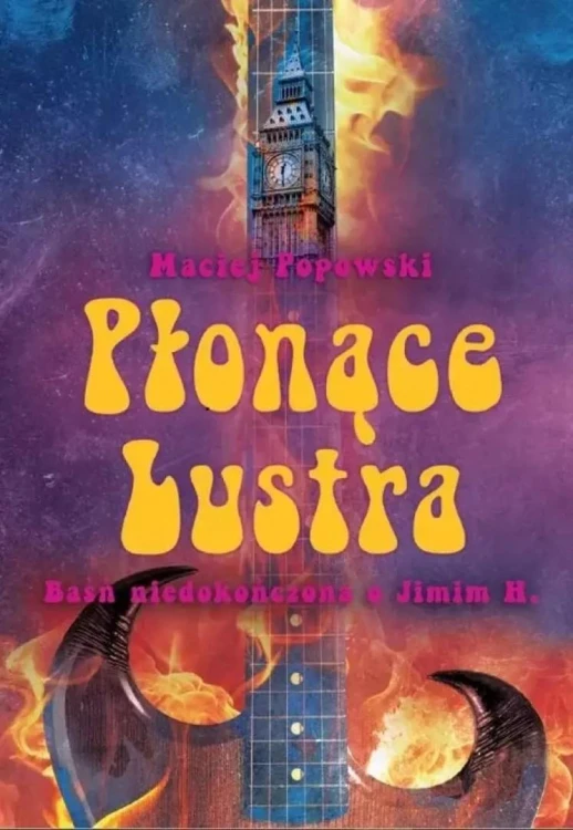 Płonące lustra, Popowski Maciej
