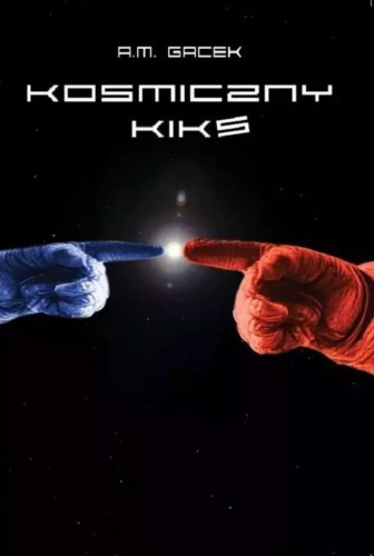 Kosmiczny kiks, A. M. Gacek
