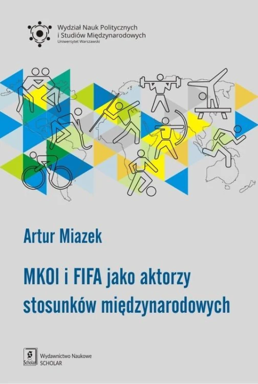 MKOl i FIFA jako aktorzy stosunków...