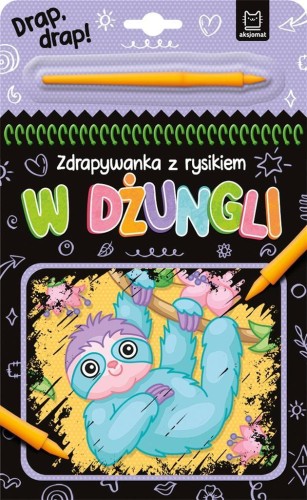 W dżungli. Zdrapywanka z rysikiem, Anna Podgórska
