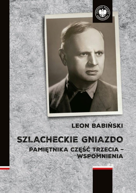 Szlacheckie gniazdo, Leon Babiński